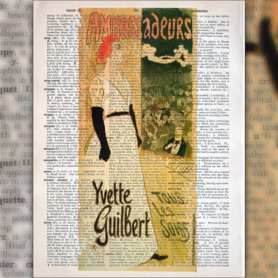 Yvette Guilbert, Tous les Soirs - Collage Art Print on Large Real English Dictionary Vintage Book Page