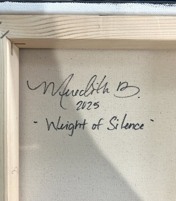 Weight of Silence