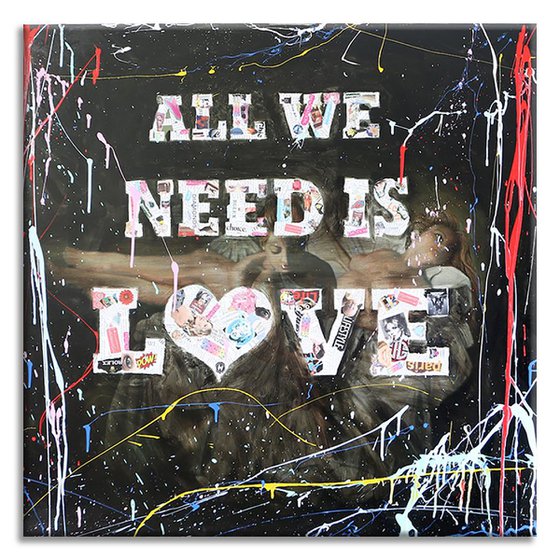 ALL We NEED is Love