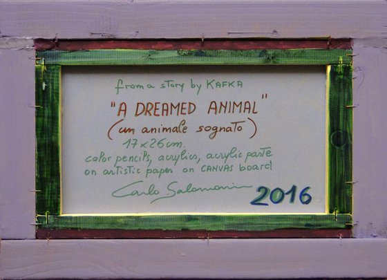 A DREAMED ANIMAL - (framed)