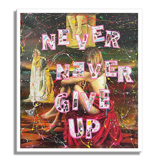 Never Give