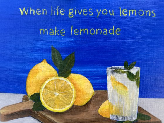 ‘When life gives you lemons’