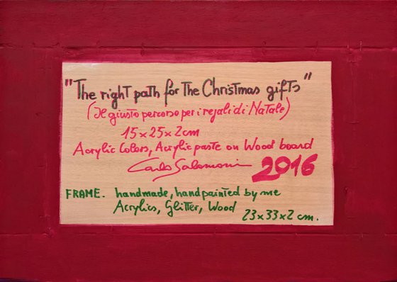 THE RIGHT PATH FOR THE CHRISTMAS GIFTS - ( framed )