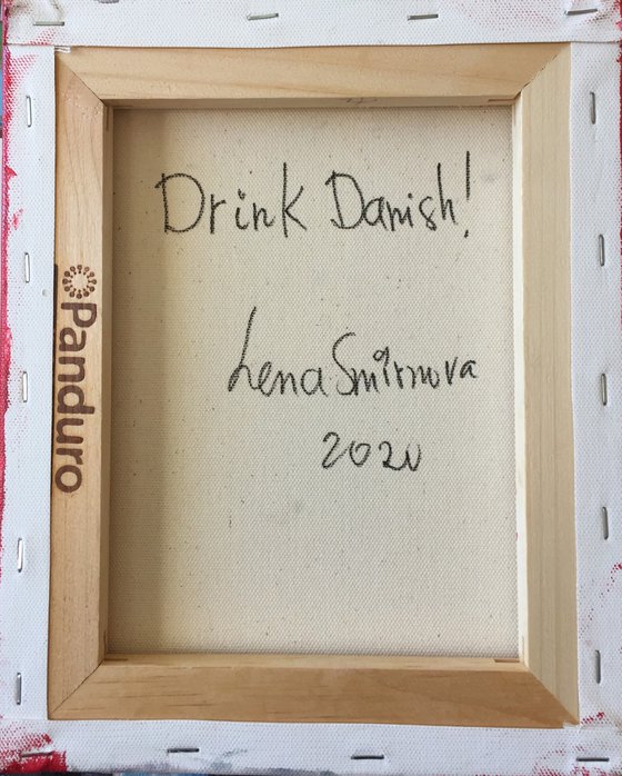 Drink Danish!