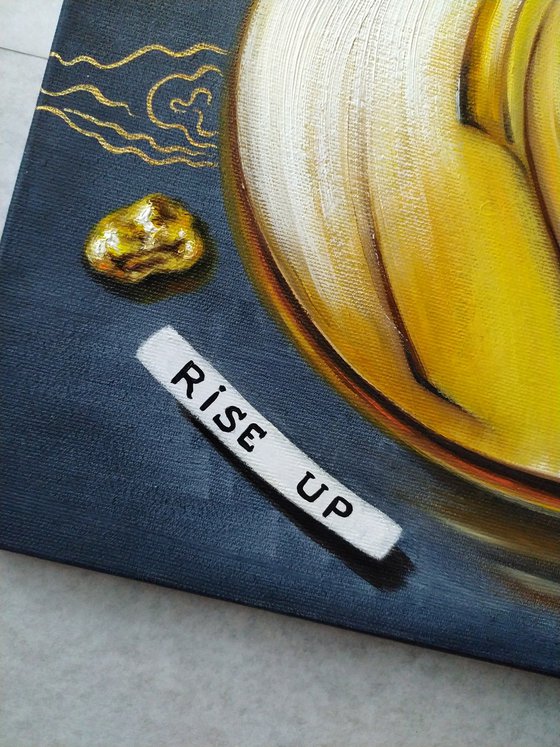 Rise up
