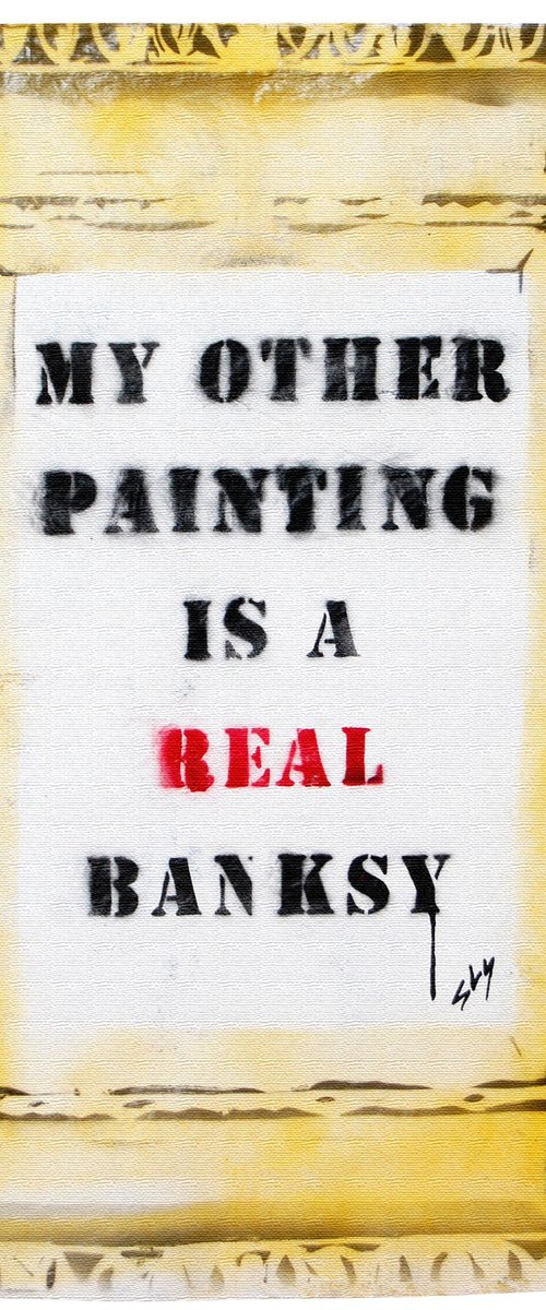 A real Banksy (on box canvas). by Juan Sly