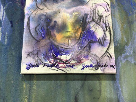 You Made me