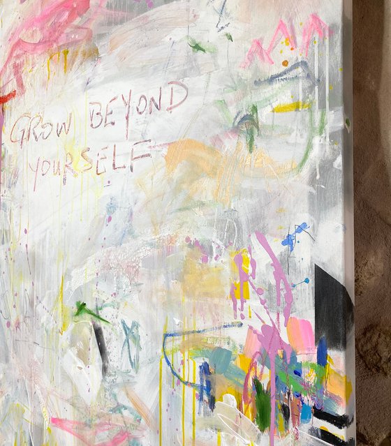 Grow beyond yourself No.1