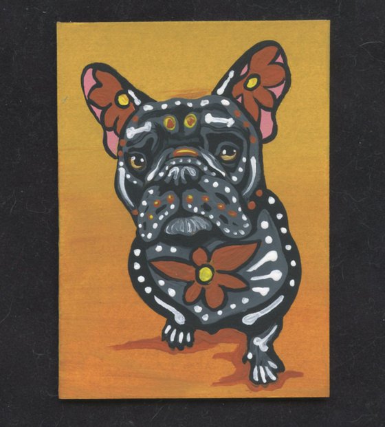 ACEO ATC Original Day of the Dead Sugar Skull Painting French Bulldog Pet Dog Art-Carla Smale