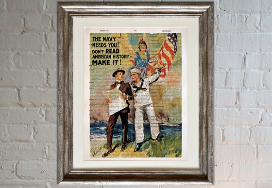 The Navy Needs You! - Collage Art Print on Large Real English Dictionary Vintage Book Page