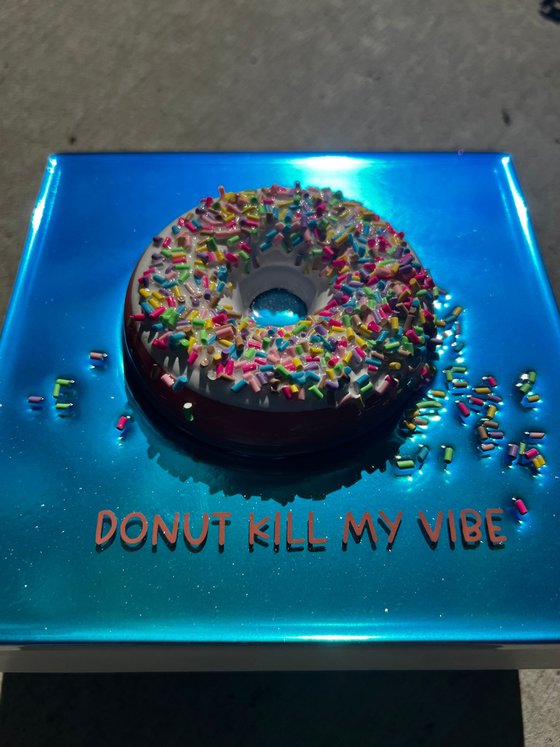 Donut Kill My Vibe MDNKMV #11