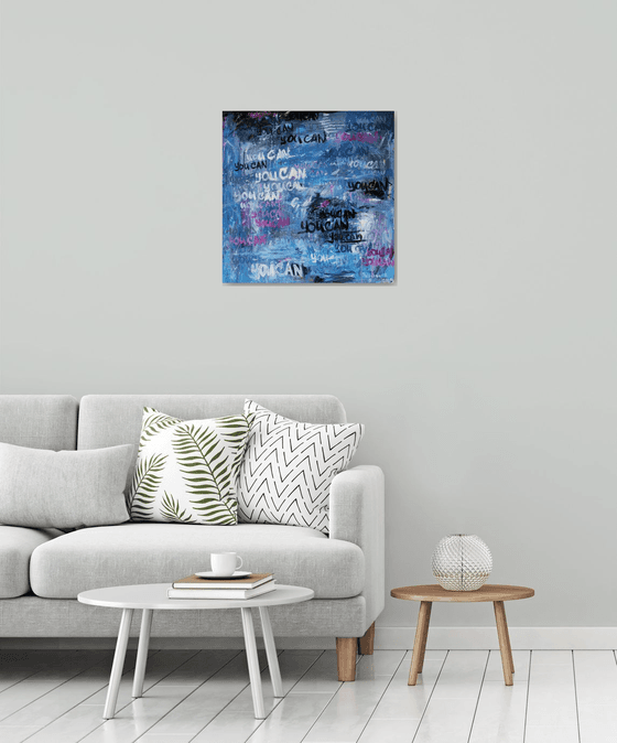 You Can, abstract art, motivational painting