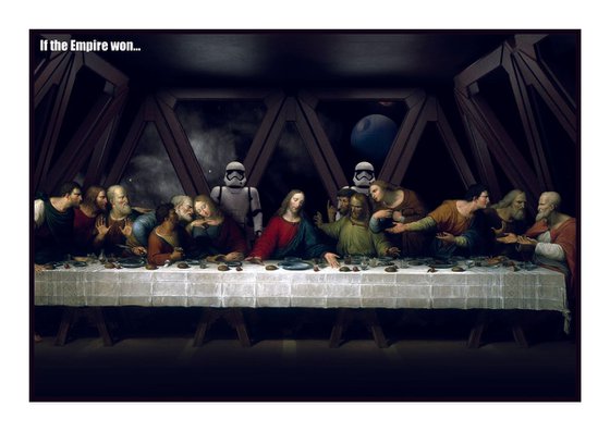 If the empire won... last supper