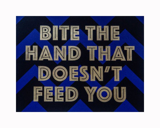 BITE THE HAND THAT DOESN'T FEED YOU (Black/Blue)