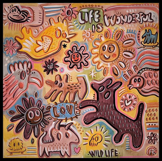 LIFE IS WONDERFUL
