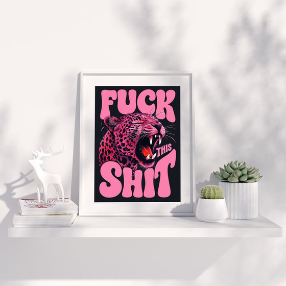 F*ck this sh*t animal poster