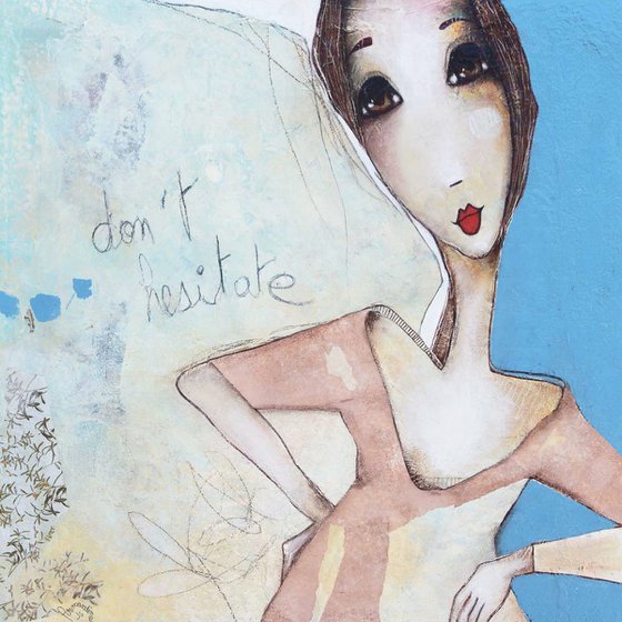 Don't hesitate