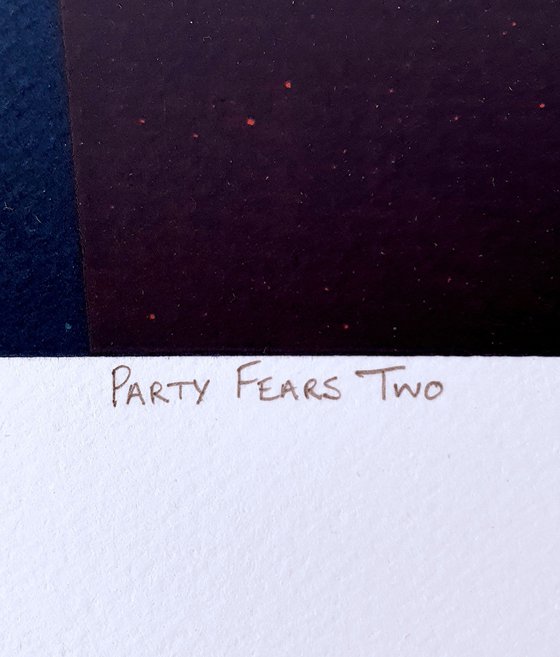 Party Fears Two