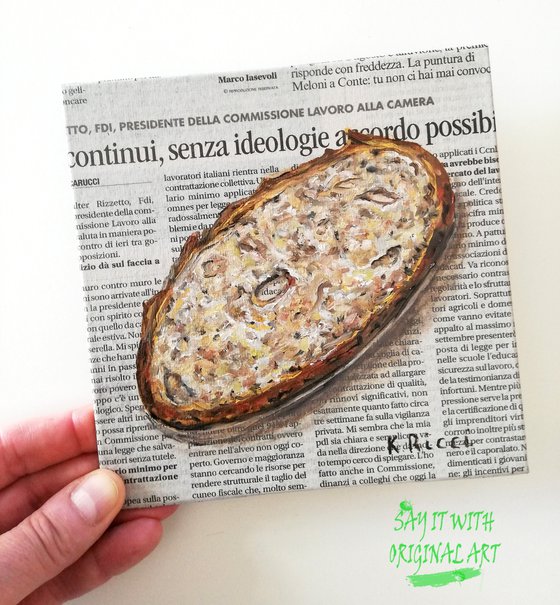 "Bread on Newspaper" Original Oil on Canvas Board Painting 6 by 6 inches (15x15 cm)