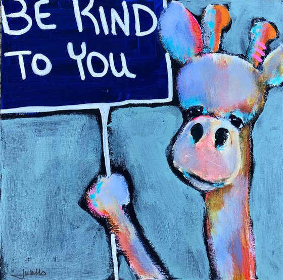 Be Kind to You (Giraffe)