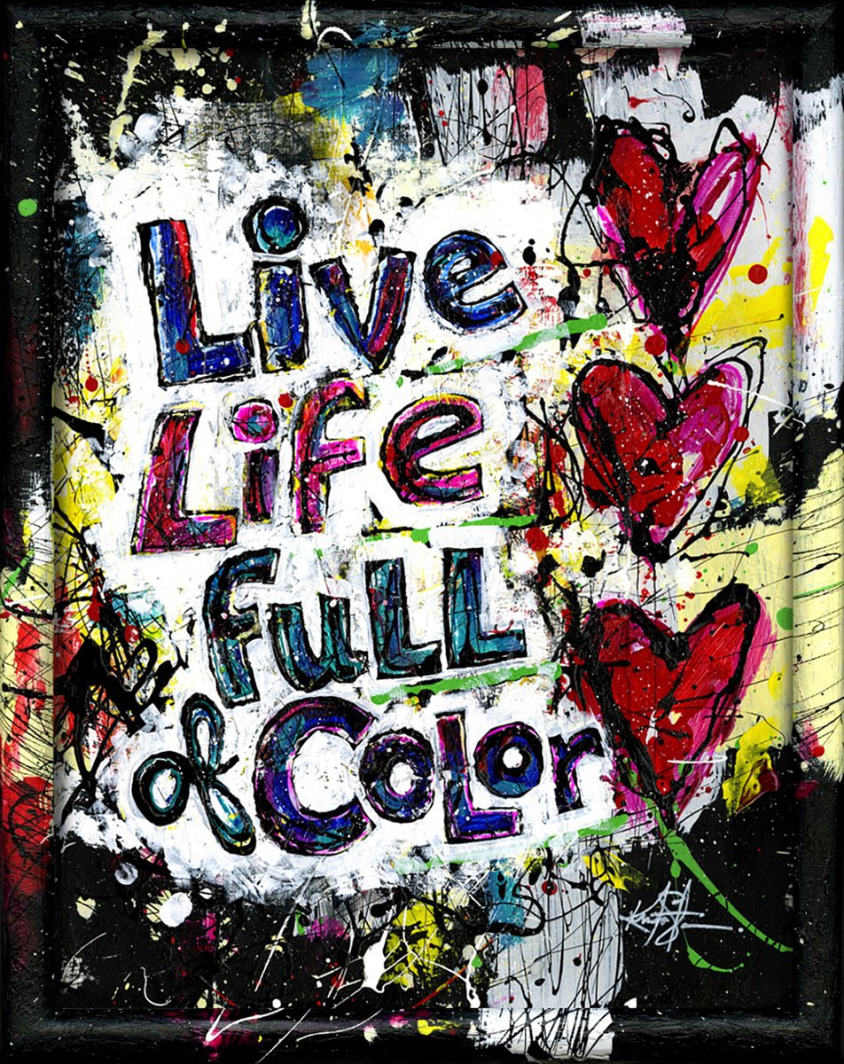 Abstract Painting By Kathy Morton Stanion, 18 X 22", Live Life Full Of Color, Original Artwork