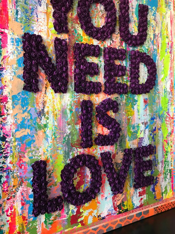 ALL YOU NEED IS LOVE