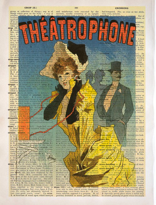 Théâtrophone - Collage Art Print on Large Real English Dictionary Vintage Book Page by Jakub DK - JAKUB D KRZEWNIAK