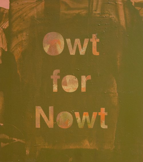 "Owt for Nowt" by Ian McKay