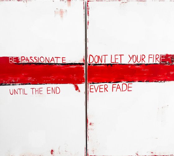 BE PASSIONATE UNTIL THE END
