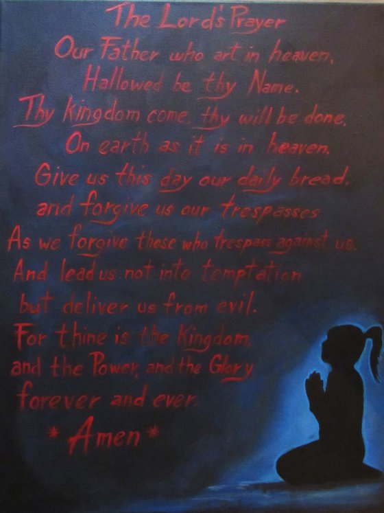 " In the Quiet of the Night .... The Lord's Prayer"