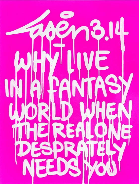 Why Live In Fanatasy World