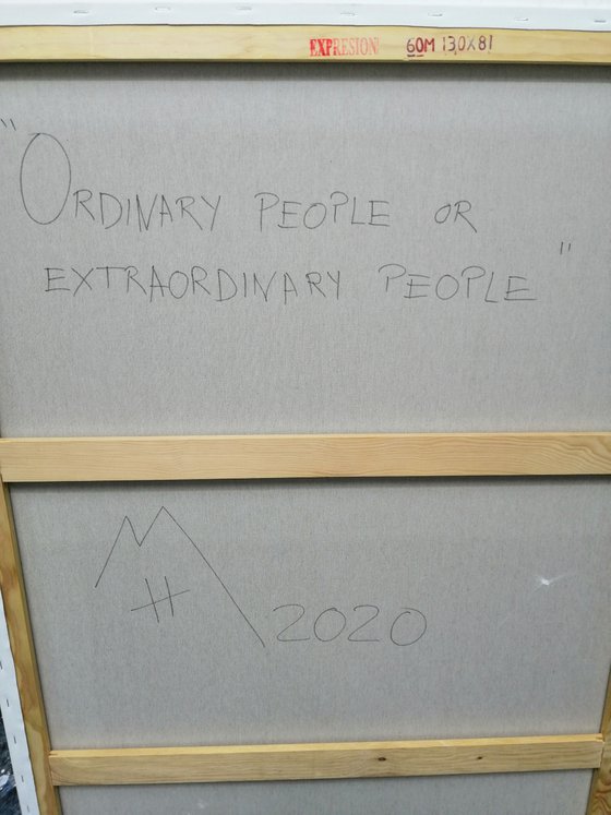 Ordinary people or extraordinary people