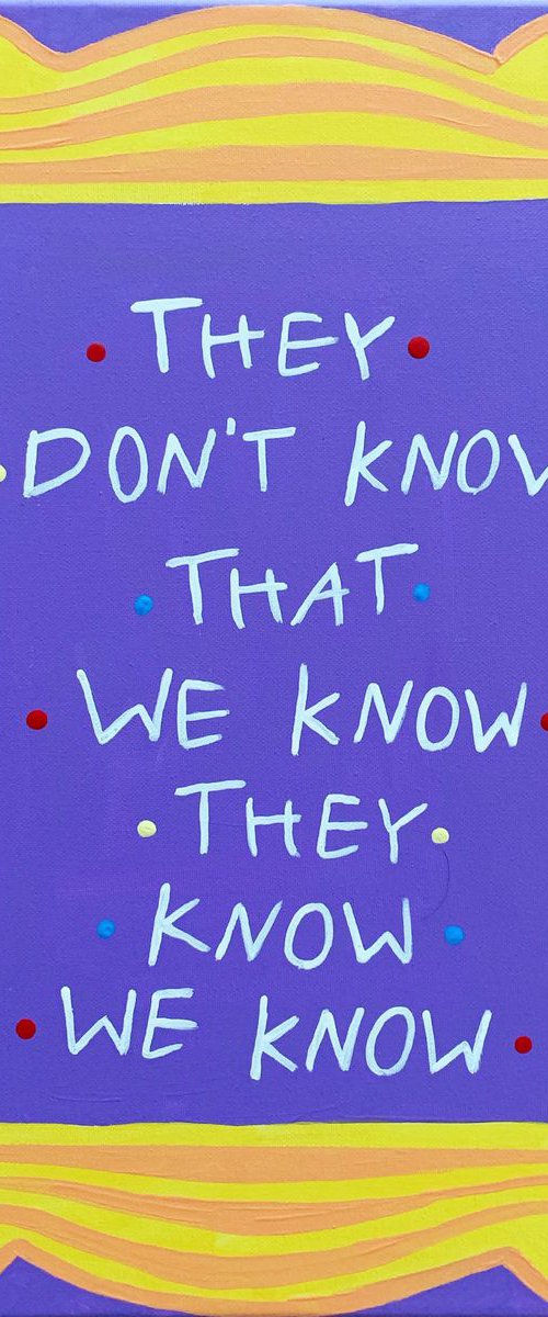 Do you know what I know? by Courtney Einhorn