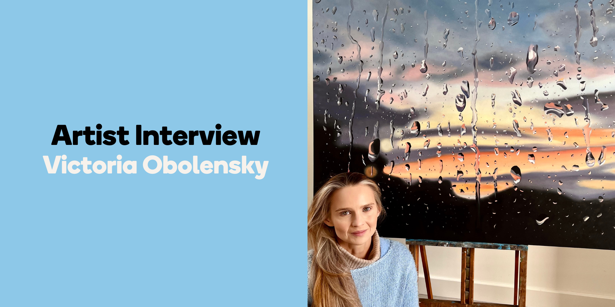 Artist Interview - Victoria Obolensky