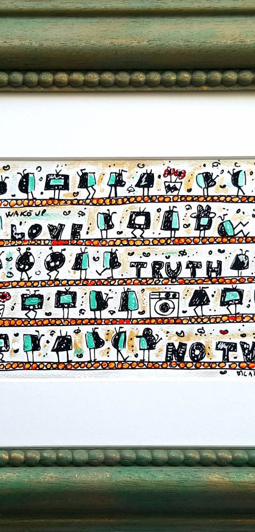 Love Truth TVs Factory by Maria Luisa  Azzini