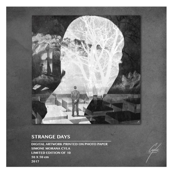 STRANGE DAYS | 2017 | DIGITAL ARTWORK PRINTED ON PHOTOGRAPHIC PAPER | HIGH QUALITY | LIMITED EDITION OF 10 | SIMONE MORANA CYLA | 50 X 50 CM | PUBLISHED