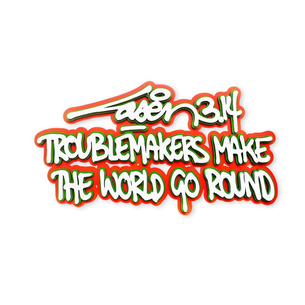 Urban And Pop Abstract Sculpture By Laser 3.14, 20 X 11", Troublemakers Make..., Original Artwork