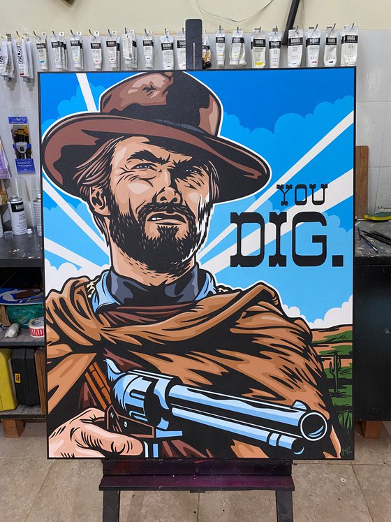 Clint Eastwood - You Dig 25