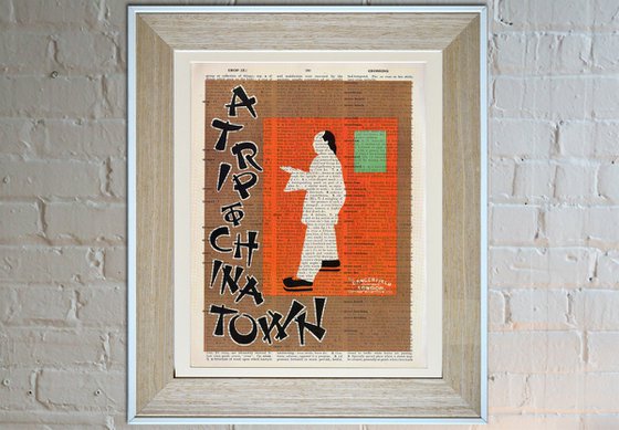 A Trip to Chinatown - Collage Art Print on Large Real English Dictionary Vintage Book Page