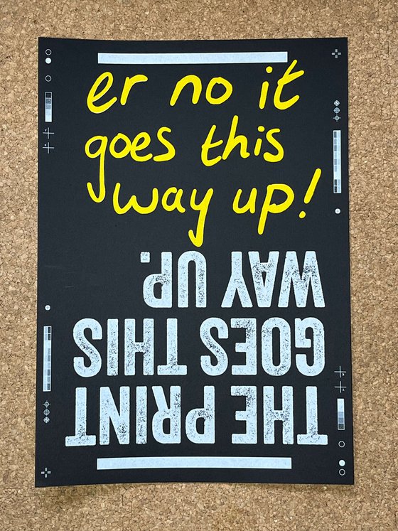 The print goes this way up...