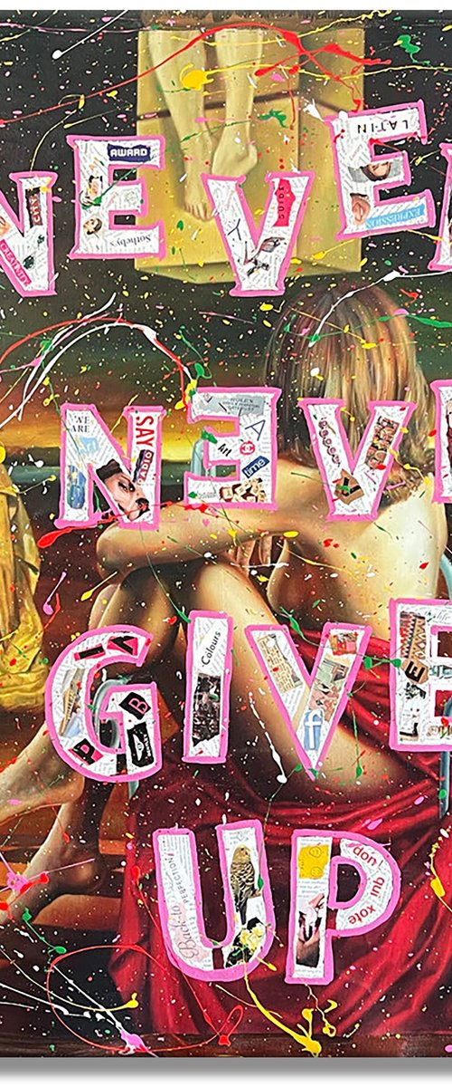 Never Give by Gardani Art