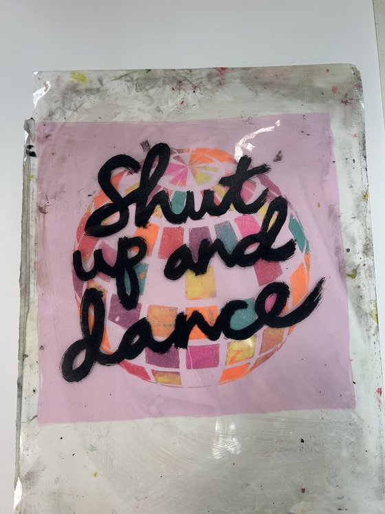 Shut Up and Dance