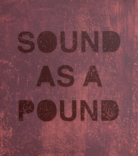 "Sound as a Pound " No 2