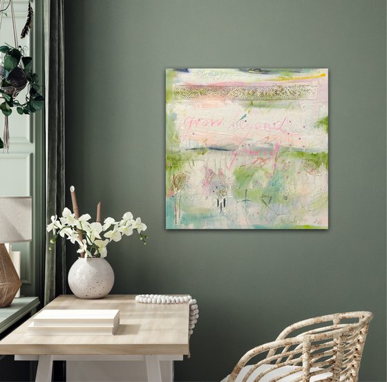 Grow beyond yourself No.2