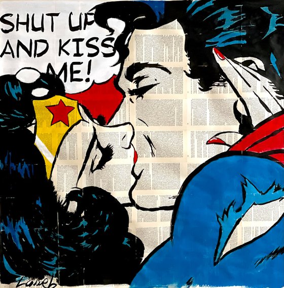 Shut Up And Kiss Me