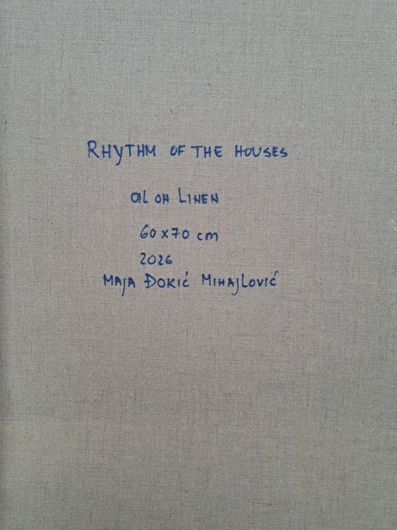 Rhythm of the Houses