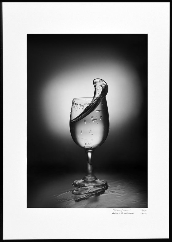 " Glass of water "  Limited edition 1 / 10