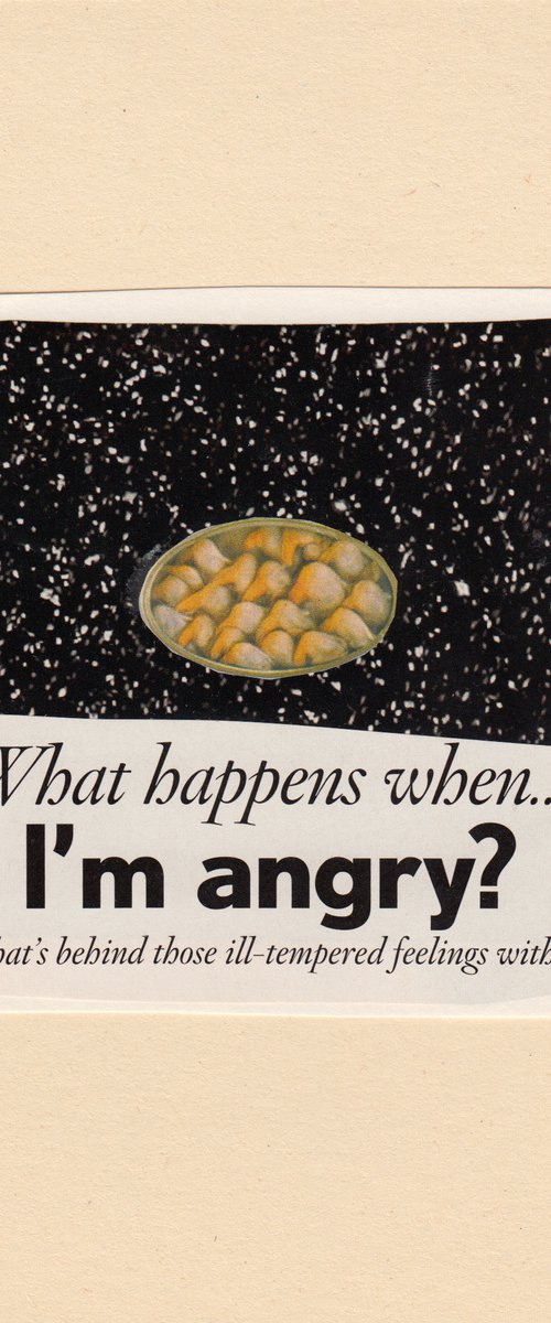 What happens when I'm angry? by Jon Garbet