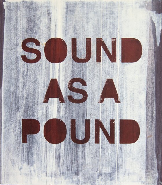 "Sound as a Pound " No 1