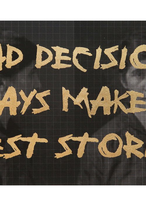 BAD DECISIONS... by AAWatson